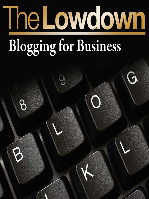 Title details for Blogging for Business by James Long - Available